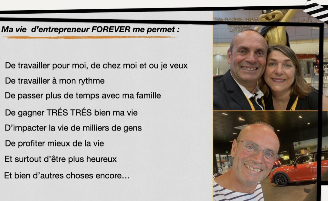 Comment « travailler pour soi » avec Forever